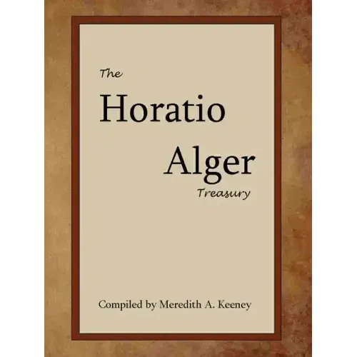 The Horatio Alger Treasury