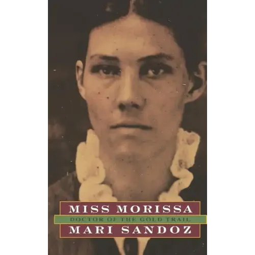 Miss Morissa: Doctor of the Gold Trail