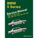 BMW 5 Series (E28) Service Manual: 1982-1988
