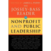 The Jossey-Bass Reader on Nonprofit and Public Leadership