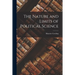 The Nature and Limits of Political Science
