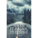 When It Rains, It Pours: A Memoir
