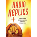 Radio Replies: Classic Answers