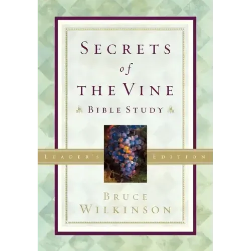 Secrets of the Vine Leader's Guide