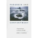 Paranoia and Contentment: A Personal Essay on Western Thought