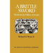 A Brittle Sword: The Kentucky Militia, 1776-1912