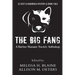 The Big Fang: A Harbor Humane Society Anthology