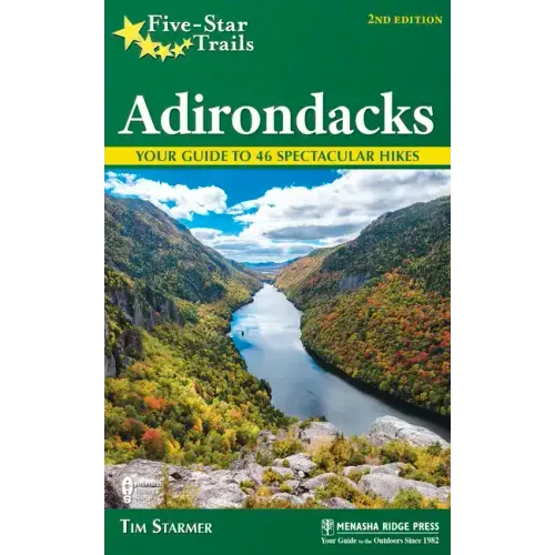 Five-Star Trails: Adirondacks: Your Guide to 46 Spectacular Hikes