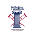 For the Love of Long Shots: A Memoir on Democracy