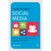 Understanding Social Media: How to Create a Plan for Your Business That Works