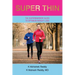 Super Thin: A Breakthrough Program for Weight Loss