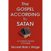 The Gospel According to Satan: or A Satanic Parody of the Bible