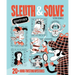 Sleuth & Solve: 20+ Mind-Twisting Mysteries