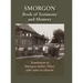 Smorgonie, District Vilna; Memorial Book and Testimony (Smarhon, Belarus): Translation of Smorgon mehoz Vilno; sefer edut ve-zikaron