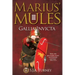 Marius' Mules III: Gallia Invicta
