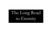 The Long Road to Eternity