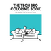 The Tech Bro Coloring Book