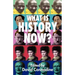 What Is History Now?