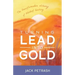 Turning Lead Into Gold: The Transformative Alchemy of Waldorf Teaching