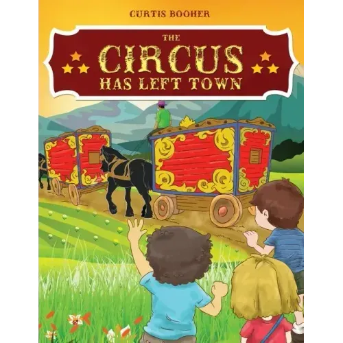 The Circus Has Left Town