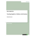 Teaching English to Children with Dyslexia: Dyslexia Research