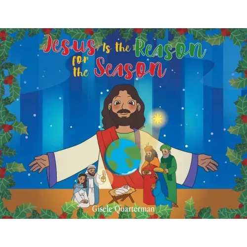 Jesus Is the Reason for the Season