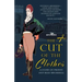 The Cut of the Clothes: A Story of Prinny and Beau Brummell
