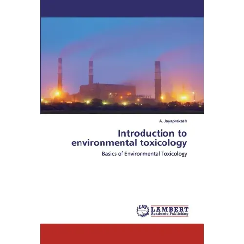 Introduction to environmental toxicology