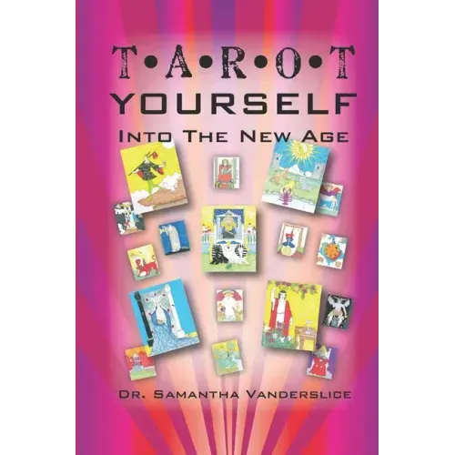 Tarot Yourself Into the New Age