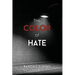 The Color of Hate