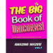 The Big Book of Unicorns! Amazing Mazes! Vol. 1: The Perfect Unicorn Gift for Girls! Activity Book for Kids of All Ages!