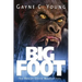 Bigfoot: The Boggy Creek Narratives