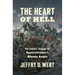 The Heart of Hell: The Soldiers' Struggle for Spotsylvania's Bloody Angle