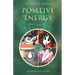 Positive Energy Oracle Cards: Companion Guide