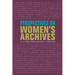 Perspectives on Women's Archives