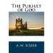 The Pursuit of God