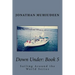 Down Under: Book 5: Sailing Around the World Series