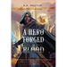 A Hero Forged in Blood