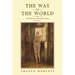 The Way of the World: The Bildungsroman in European Culture