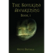 The Soulkind Awakening: Book 1