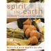 Spirit of the Earth: Native Cooking from Latin America