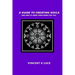 A Guide to Creating Sigils and how to make them work for you