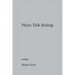 Plain Talk Rising: poems