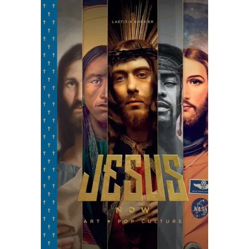 Jesus Now: Art + Pop Culture