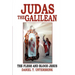 Judas the Galilean: The flesh and blood Jesus