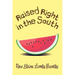 Raised Right in the South
