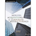 Mergers, Acquisitions, and Corporate Restructurings
