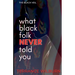 The Black Veil: What Black Folk Never Told You.