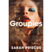 Groupies