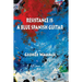 Resistance Is a Blue Spanish Guitar